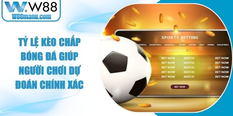 Tỷ Lệ Kèo Chấp Bóng Đá